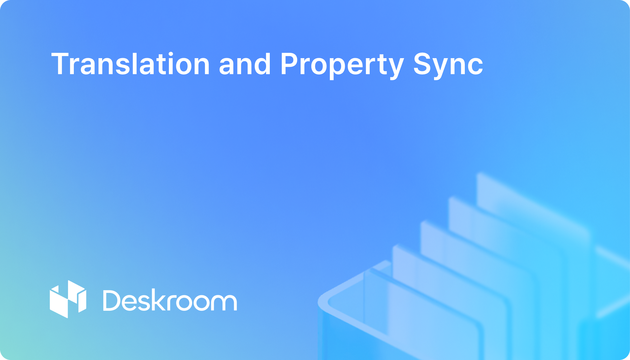 Deskroom community translation and attribute sync update - foreign language post translation and external field value auto sync