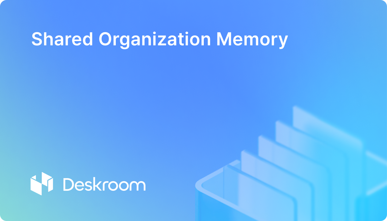 Shared Organization Memory