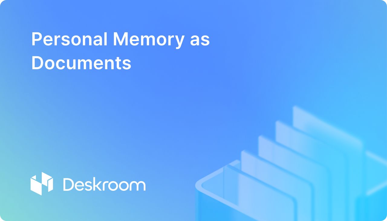 Personal Memory as Documents