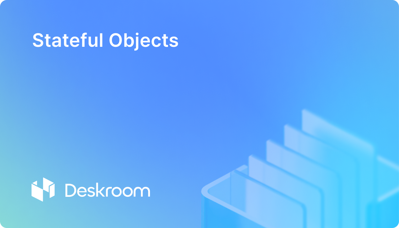 Stateful Objects